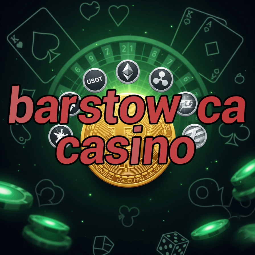 Barstow CA Casino - California Desert Casino